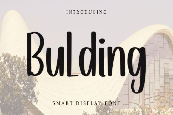 Bulding: A Font for Professional Branding