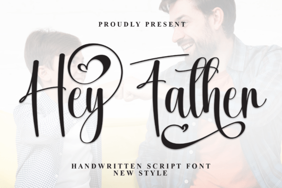 Hey Father Font: A Warm Typeface for Authentic Branding
