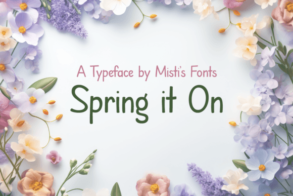 Spring It On Font for Handmade Creations